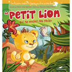 Le petit lion qui ne voulait pas parler