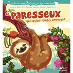 Le paresseux qui voulait tomber amoureux